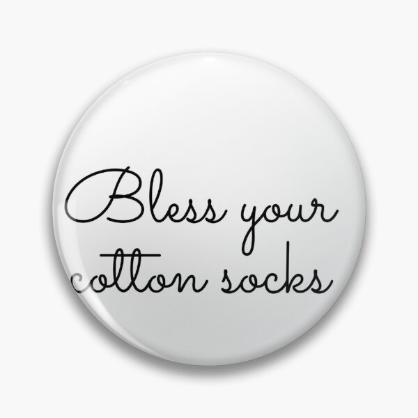 Item preview, Bless your cotton socks designed and sold by nelmski.