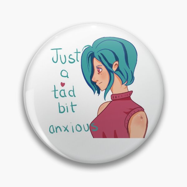 Item preview, Just a tad bit anxious designed and sold by theinkypensieve.