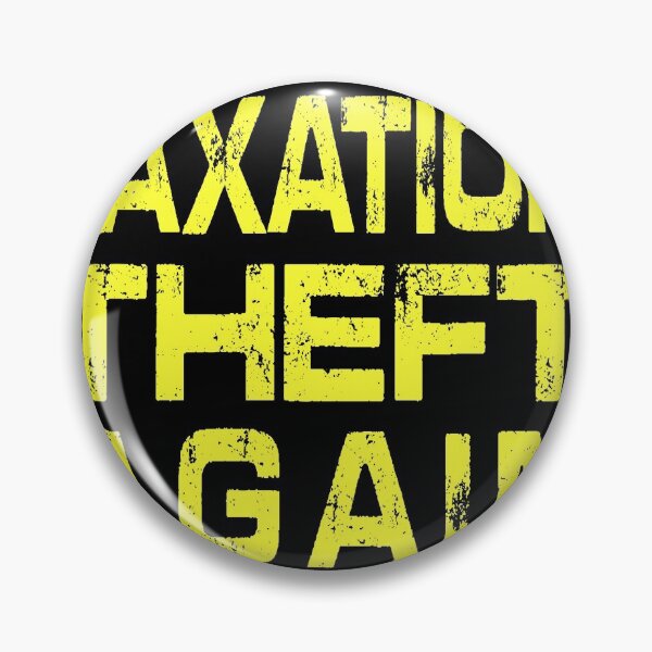 Item preview, Make Taxation Theft Again designed and sold by Imadovic.