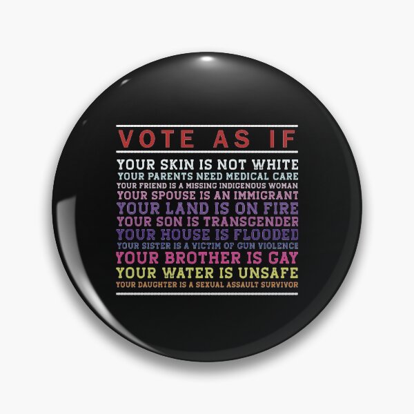 Item preview, Vote As If Your skin is not white Vote Blue designed and sold by AmalGr.