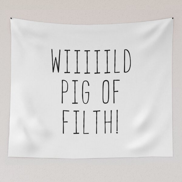 Item preview, Wild Pig Of Filth Kim Quote designed and sold by Sunny Collections.