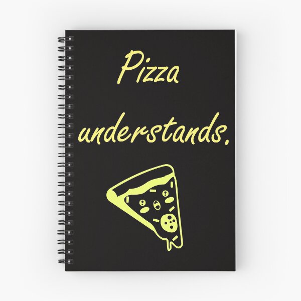 Item preview, Pizza understands you saying funny designed and sold by Imutobi.