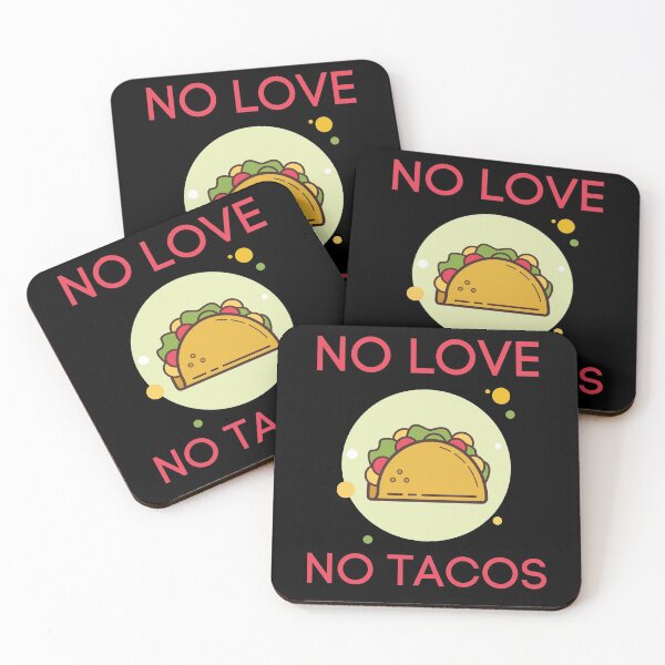 Item preview, No Love No Tacos designed and sold by vibrantyy.