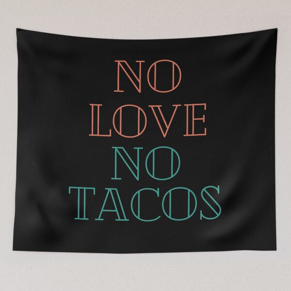 Item preview, Sin amor, sin tacos designed and sold by vibrantyy.