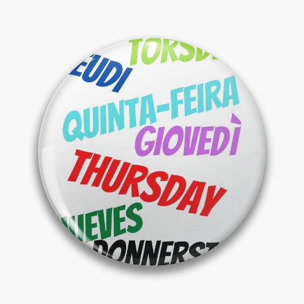 Item preview, Thursday in multiple languages designed and sold by ajtechdesigns.