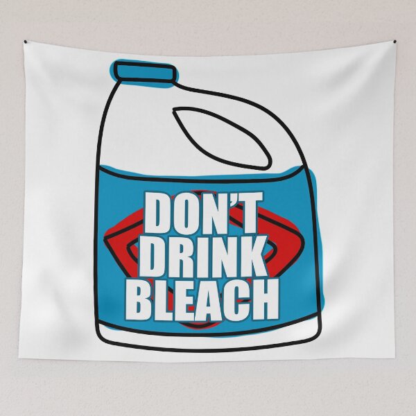 Item preview, Don't drink bleach designed and sold by hmbrttvr.