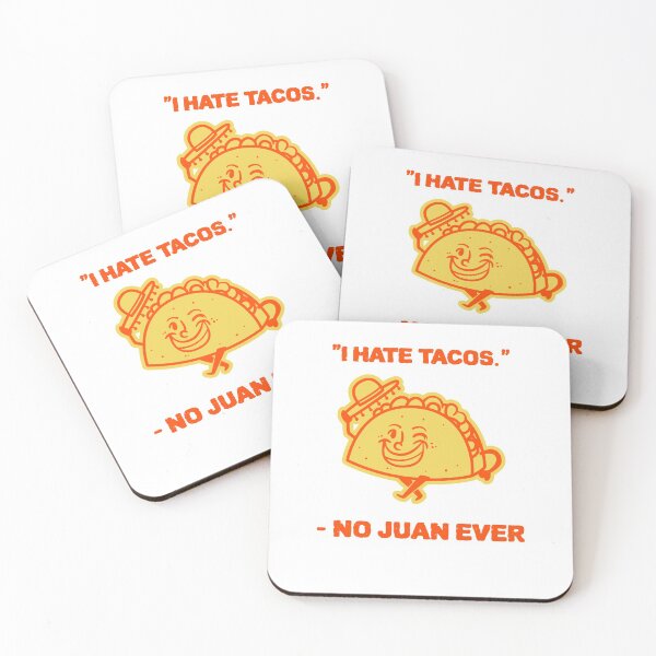 Item preview, I hate tacos, said no Juan ever!!! designed and sold by Lijo Jose.