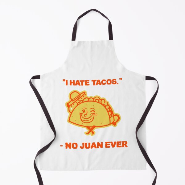 Item preview, I hate tacos, said no Juan ever!!! designed and sold by Lijo Jose.