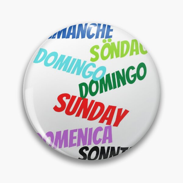 Item preview, Sunday in multiple languages designed and sold by ajtechdesigns.