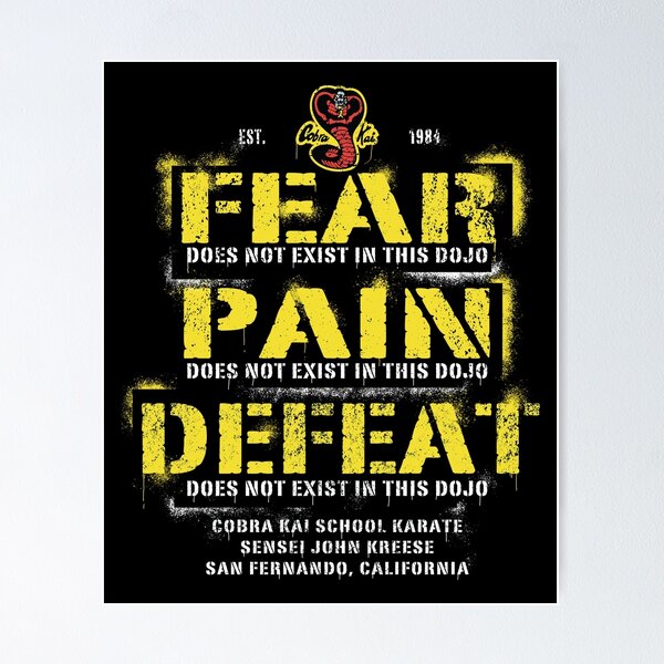 Item preview, Fear, Pain, Defeat Does Not Exist In This Dojo designed and sold by Alema Art.