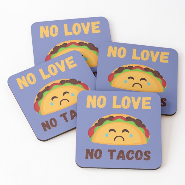 Item preview, No Love No Tacos designed and sold by vibrantyy.
