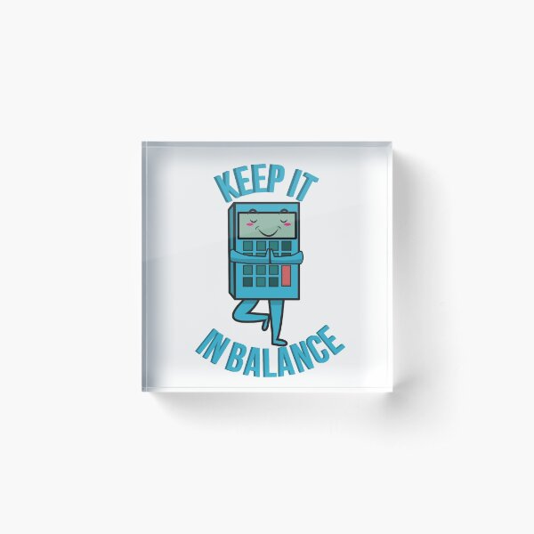 Keep It in Balance Funny Accounting Yoga Pun Occupations Acrylic Block