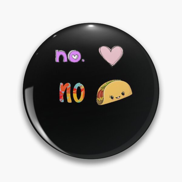 Item preview, No love no tacos (food lover)  designed and sold by Slangt-shirt.