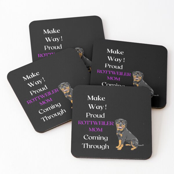 Item preview, Make Way Proud Rottweiler Mom Coming Through designed and sold by FunPrint.