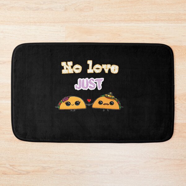 Item preview, No love no tacos (food lover)  designed and sold by Slangt-shirt.