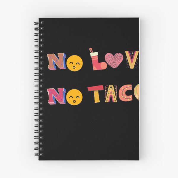 Item preview,  No love no tacos (food lover)  designed and sold by Slangt-shirt.