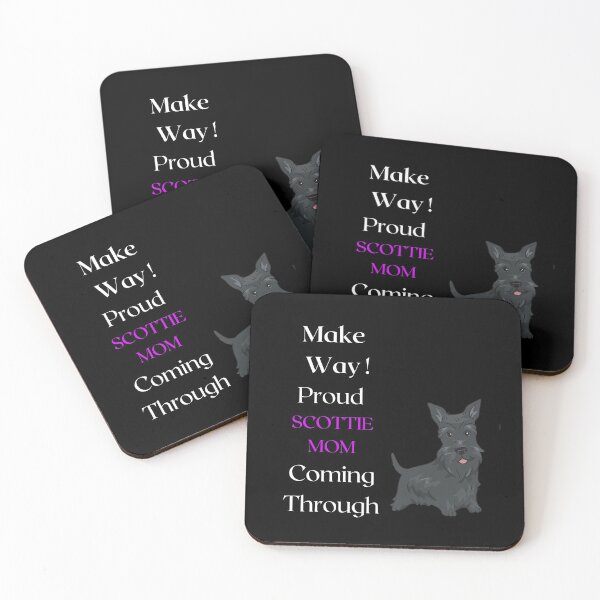 Item preview, Make Way Proud Scottie Mom Coming Through designed and sold by FunPrint.