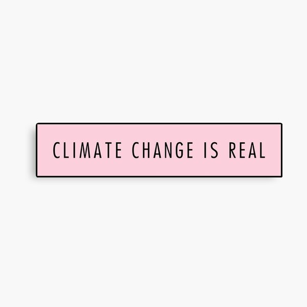 Artikel-Vorschau von climate change is real pink pastel decal for laptops and cars, designt und verkauft von QuoteSpirations.