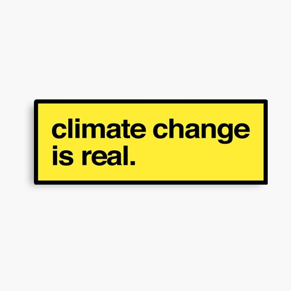 Artikel-Vorschau von climate change is real yellow decal for laptops and cars, designt und verkauft von QuoteSpirations.