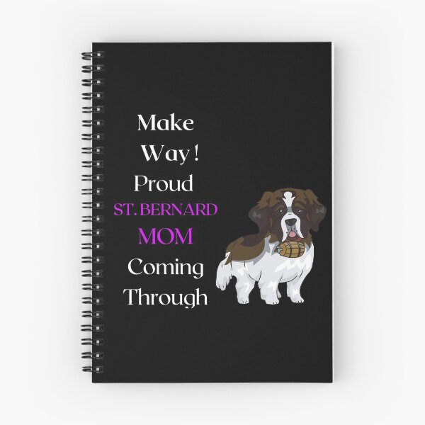 Item preview, Make Way Proud St. Bernard Mom Coming Through designed and sold by FunPrint.