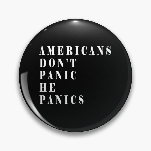 Item preview, Americans don't panic he panics designed and sold by AmalGr.