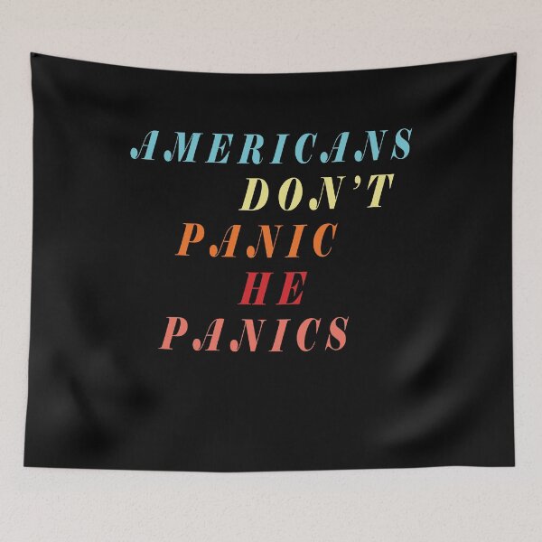 Item preview, Americans don't panic he panics designed and sold by AmalGr.