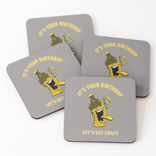 Item preview, It's your Birthday let's get crazy designed and sold by Delicarte.