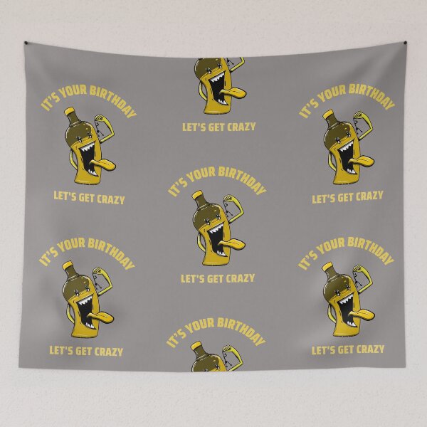 Item preview, It's your Birthday let's get crazy designed and sold by Delicarte.