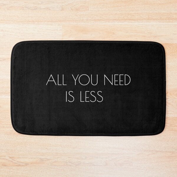 Item preview, All you need is less; Minimalism quote; Minimalist gift; Quote designed and sold by cyhdesign.