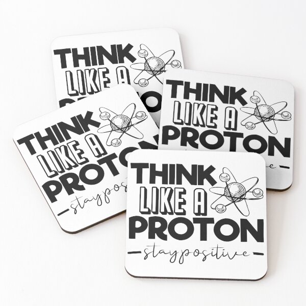 Item preview, Think like a proton, stay positive designed and sold by SasKloset.