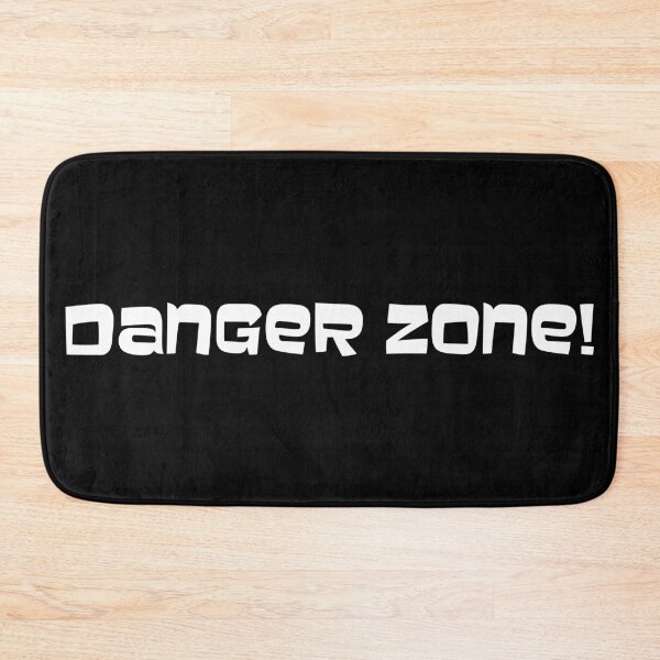 Item preview, Danger zone! designed and sold by stuff-n-stuff.