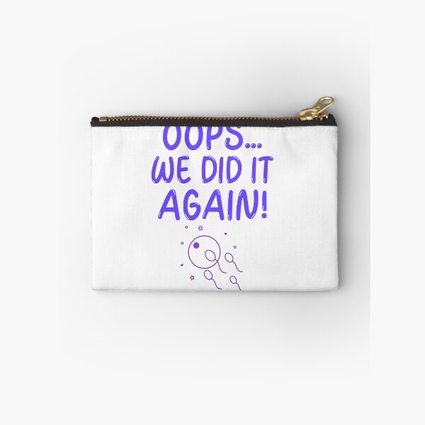 Item preview, Oops we did it again designed and sold by Polycare.