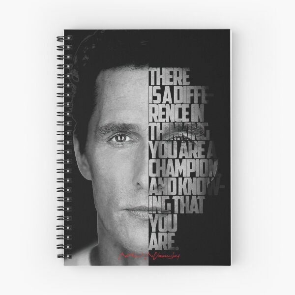 Item preview, Black and white Matthew McConaughey quote. designed and sold by Enea Kelo.