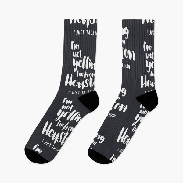 Item preview, I'm Not Yelling! I'm From Houston I Just Talk Loud! designed and sold by cidolopez.