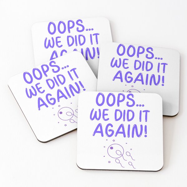 Item preview, Oops we did it again designed and sold by Polycare.