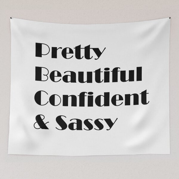 Item preview, Pretty, Beautiful, Confident & Sassy  designed and sold by ThingsByJoy.