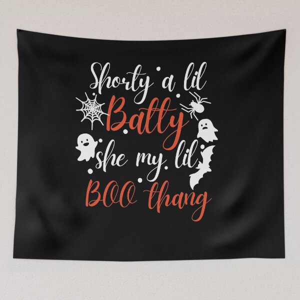 Item preview, Shorty a lil BATTY, she my lil BOO thang designed and sold by Soul-Inspirer.