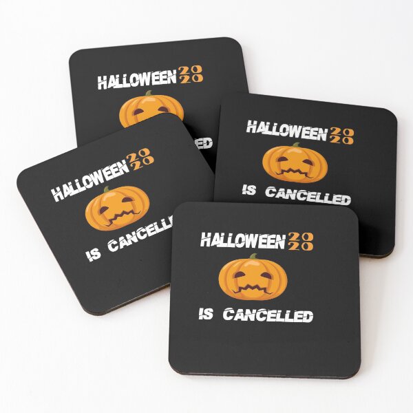 Item preview, Halloween 2020 Cancelled Cancelled Quarantine Holiday designed and sold by MANARCHAIBI2001.