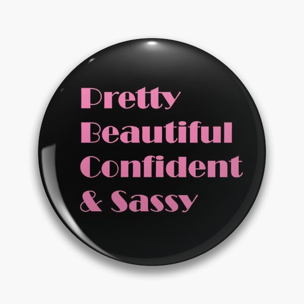 Item preview, Pretty, Beautiful, Confident & Sassy  designed and sold by ThingsByJoy.