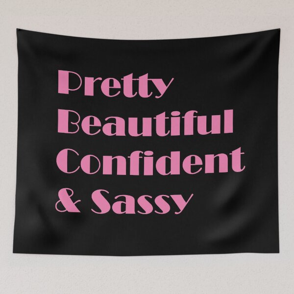 Item preview, Pretty, Beautiful, Confident & Sassy  designed and sold by ThingsByJoy.