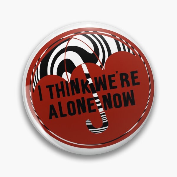 Item preview, We’re Alone Now Umbrella Academy designed and sold by TwstedSisters.