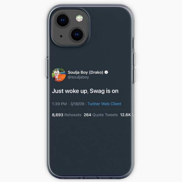 Just woke up, Swag is on Soulja Boy iPhone Soft Case