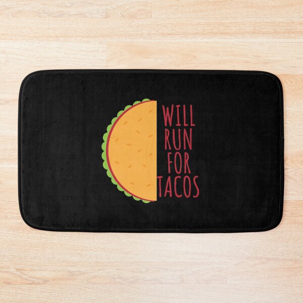 Item preview, Will run for tacos	 designed and sold by Euc lid.