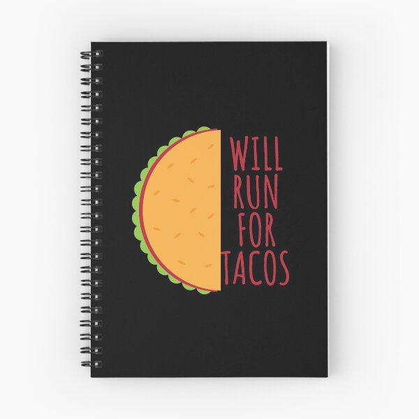 Item preview, Will run for tacos	 designed and sold by Euc lid.