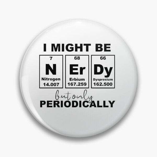 Item preview, I might be nerdy but only periodically designed and sold by SasKloset.