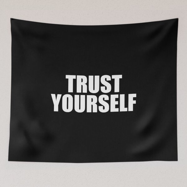 Item preview, Trust Yourself designed and sold by flippinsg.