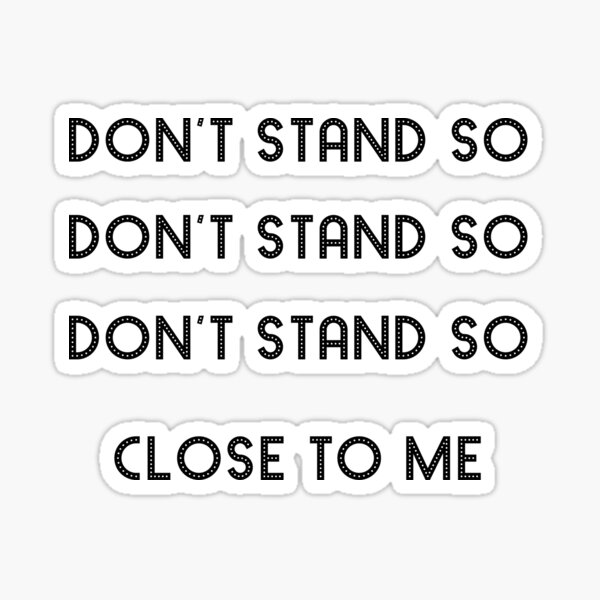 Item preview, Don’t Stand So Close To Me Mask designed and sold by CreativeEmpires.