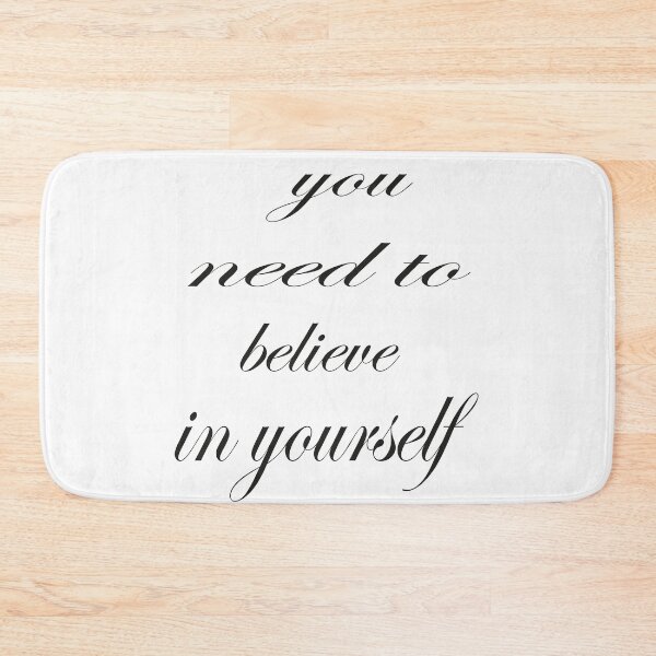 Item preview, you need to believe in yourself,gift for mom,gift, designed and sold by truewear1.