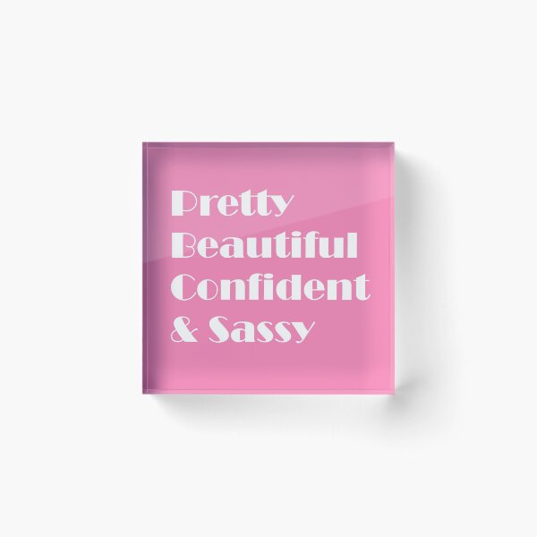 Item preview, Pretty, Beautiful, Confident & Sassy  designed and sold by ThingsByJoy.