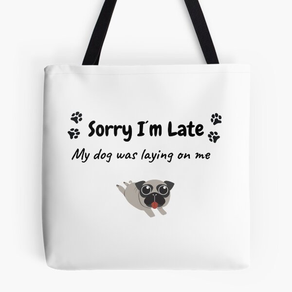 Item preview, My dog was laying on me designed and sold by Diogo88.